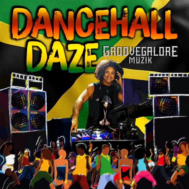 Dancehall Daze