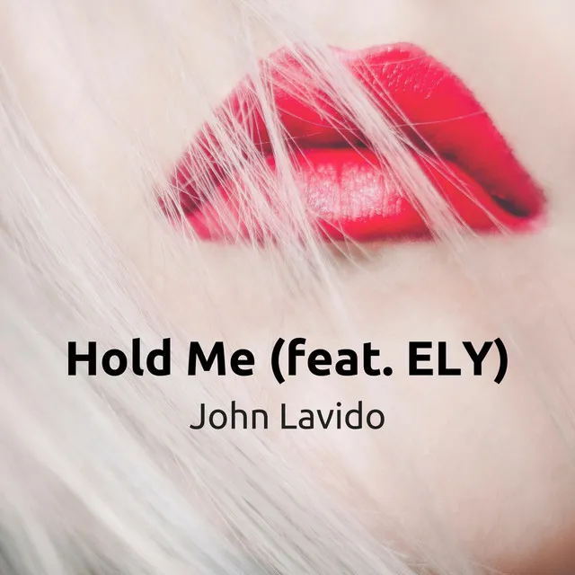 Hold Me