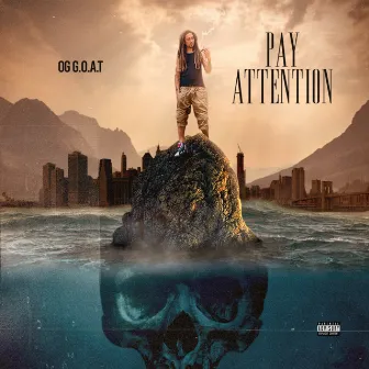 Pay Attention by OG G.O.A.T