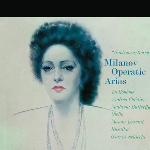 Milanov - Operatic Arias