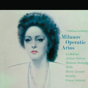 Milanov - Operatic Arias by Zinka Milanov