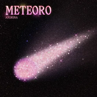 Meteoro by Andrina