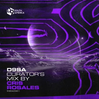 D9SA Curator's Mix 001 | Cris Rosales (DJ Mix) by Cris Rosales