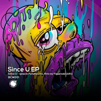 Since U EP by Ignacio Penafiel