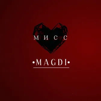 Мисс by Magdi