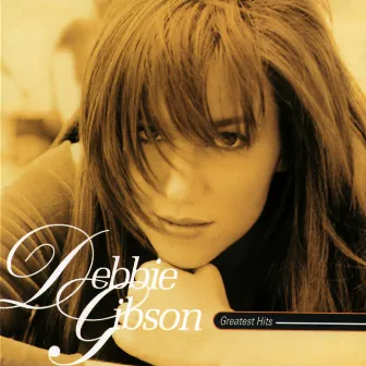 Greatest Hits by Debbie Gibson