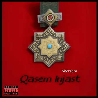 Qasem Injast by Mohajem