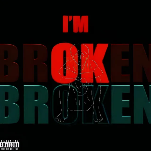 I'm Broken