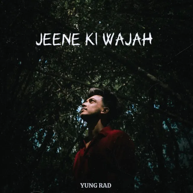 Jeene Ki Wajah