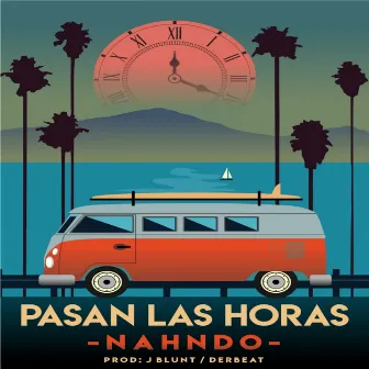 Pasan las horas by Nahndo