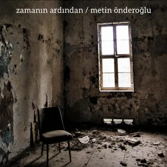 Zamanın Ardından by Metin Önderoğlu