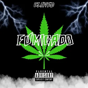 Fumigado by Clave D