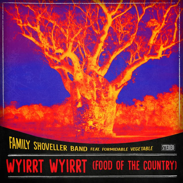 Wyirrt Wyirrt (Food of the Country)