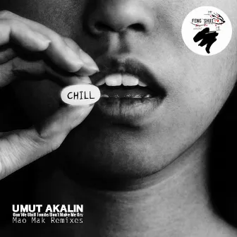 Can We Chill Tonite by Umut Akalin