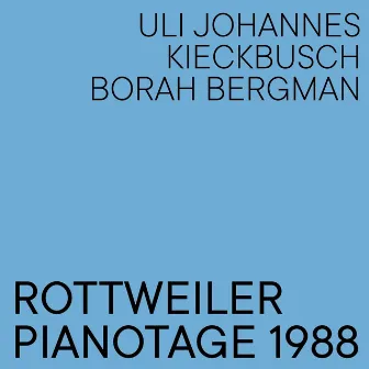 Rottweiler Pianotage 1988 (Live) by Uli Johannes Kieckbusch