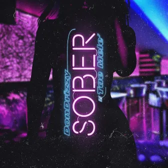 Sober by DonDrizzy