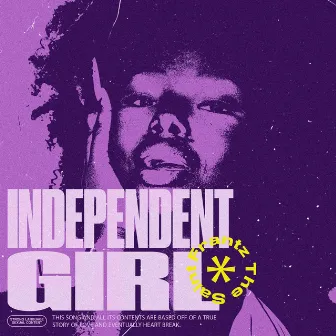 Independent Girl by Frantz the Saint