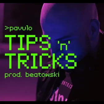 Tips'n'tricks by Pavulo