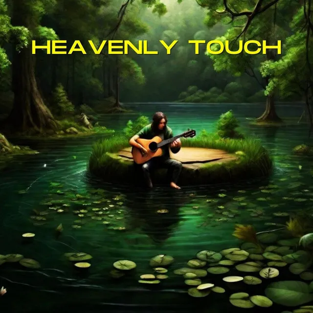 Heavenly Touch