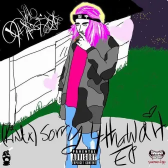 (Kinda) Sorry 4 Tha Wait EP by Bendrowned