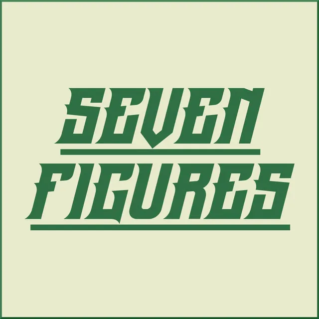 Seven Figures