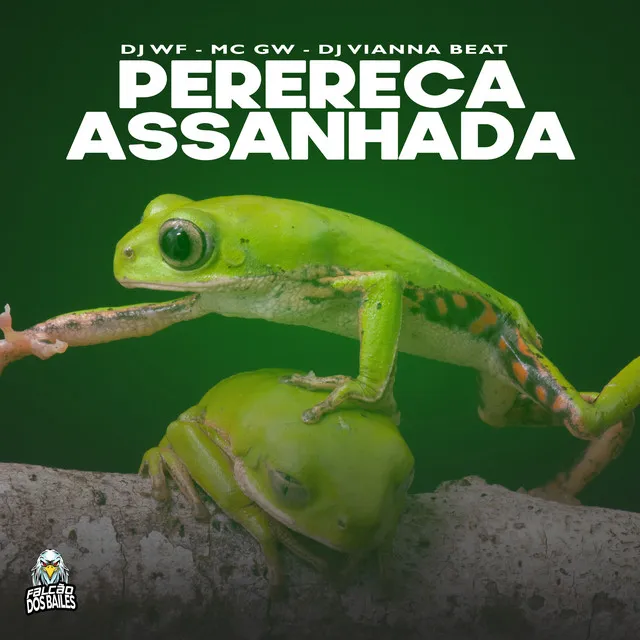 Perereca Assanhada