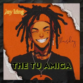 The Tu Amiga by jay king