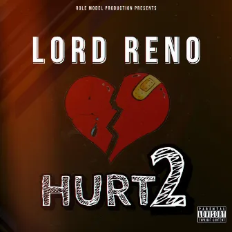 Hurt 2 by Lord Reno