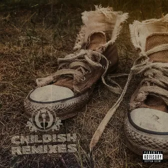 Childish Remixes by Edward Spark