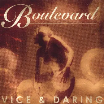 Vice & Daring by Boulevard