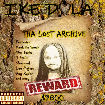 Tha Lost Archive by Ike Dola