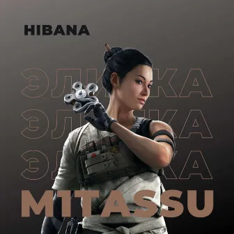 Siege of Elites: Hibana by M1tassu