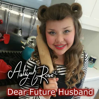 Dear Future Husband by Aaliyah Rose