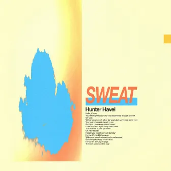 SWEAT by Hunter Havel