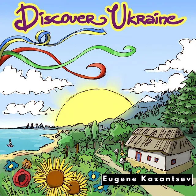 Discover Ukraine