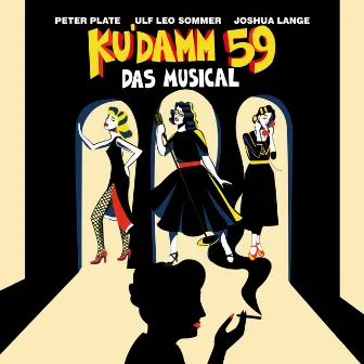 Ku'damm 59 - Das Musical (Deluxe Edition) by Joshua Lange