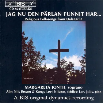 Religious Folk-Songs From Dalecarlia by Margareta Jonth