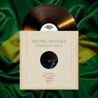 Brazilian Taste by Michel Moraes