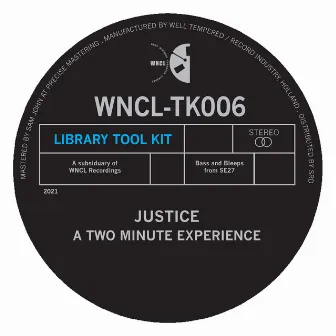 A Two Minute Experience by Justice