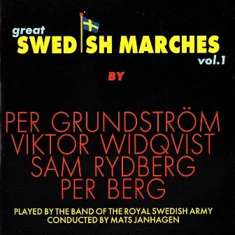 Great Swedish Marches, Vol. 1 by Royal Swedish Army Conscript Band