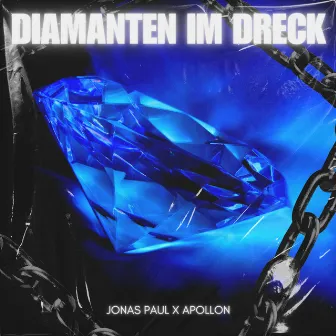 Diamanten Im Dreck by Jonas Paul