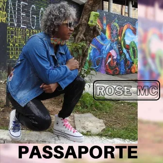 Passaporte by Rose MC