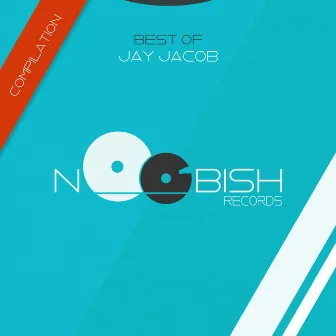 Best Of Jay Jacob by Jay Jacob