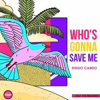 Who's Gonna Save Me by Diego Cardo