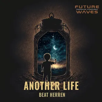 Another Life by Beat Herren