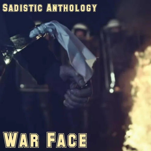 War Face (Sadistic Anthology)