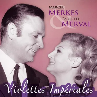 Operette: Violettes Imperiales by Paulette Merval