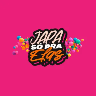 5 MINUTINHOS SÓ PRA ELAS by Dj Japa