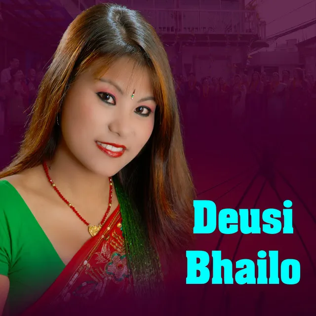 Deusi Bhailo