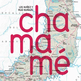 Chamamé by Los Nuñez